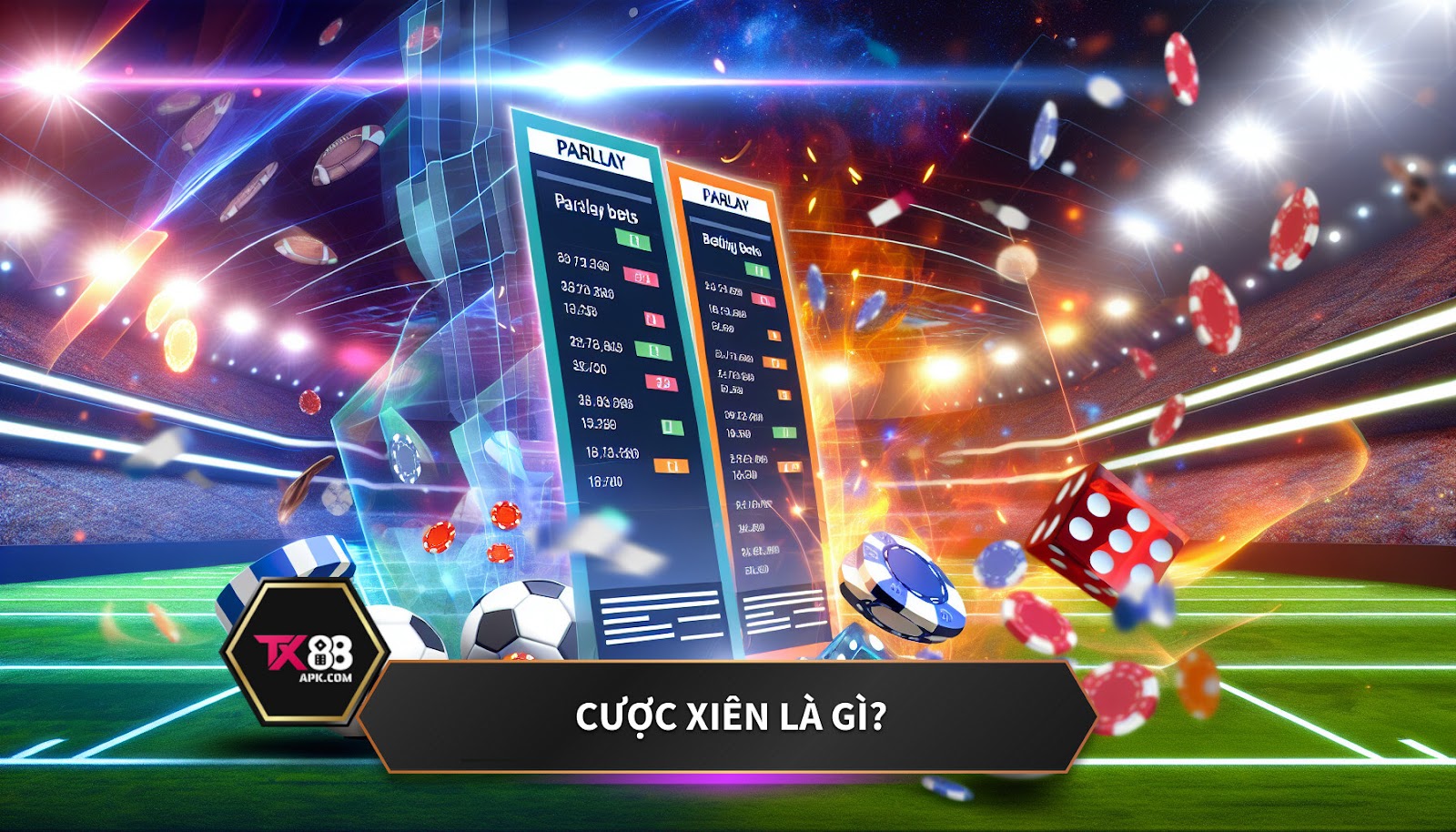 Cược xiên là gì?