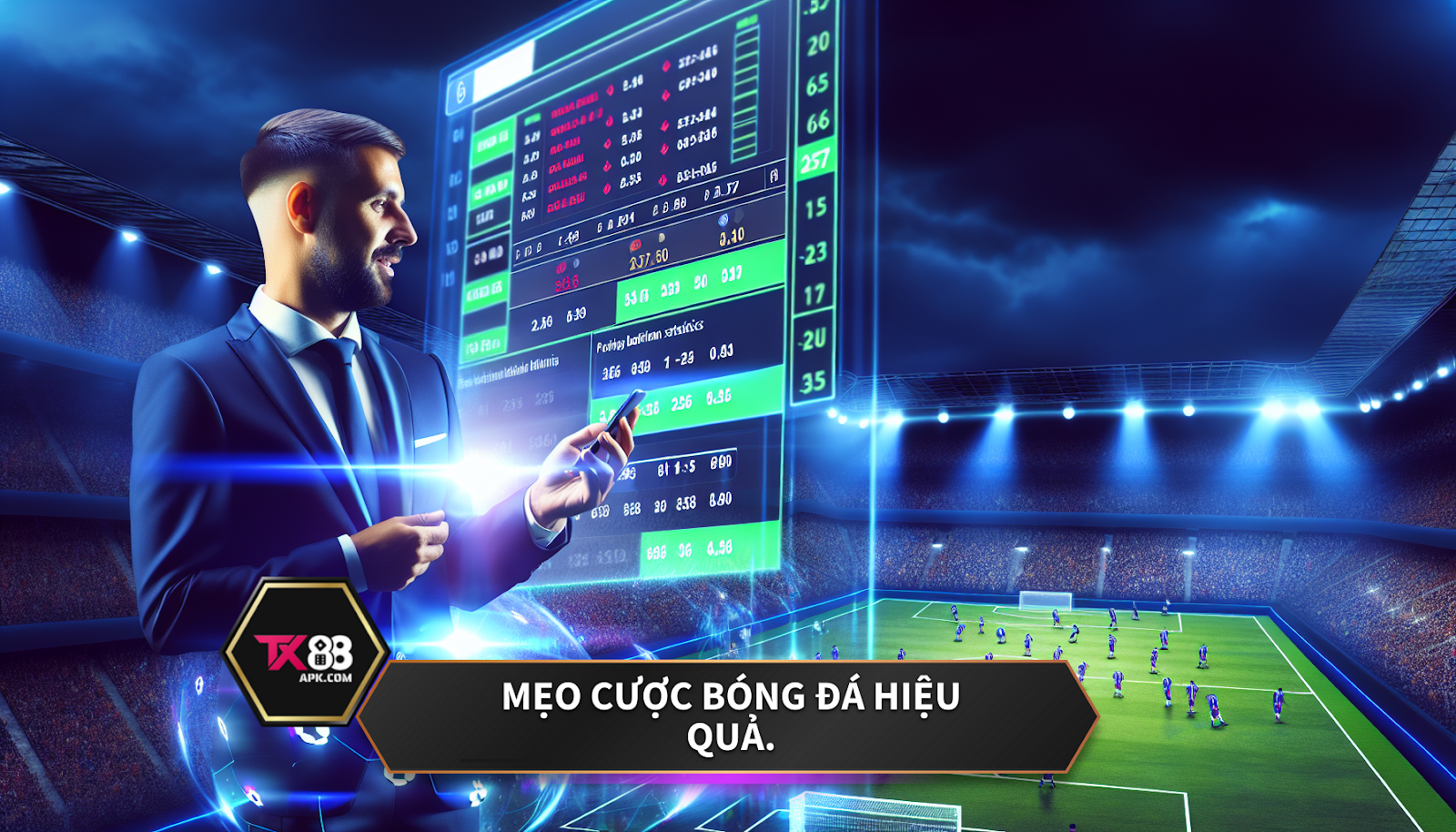 Mẹo cược bóng đá hiệu quả.